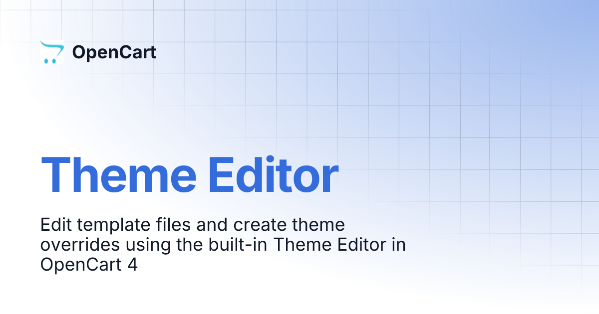 Theme Editor | OpenCart