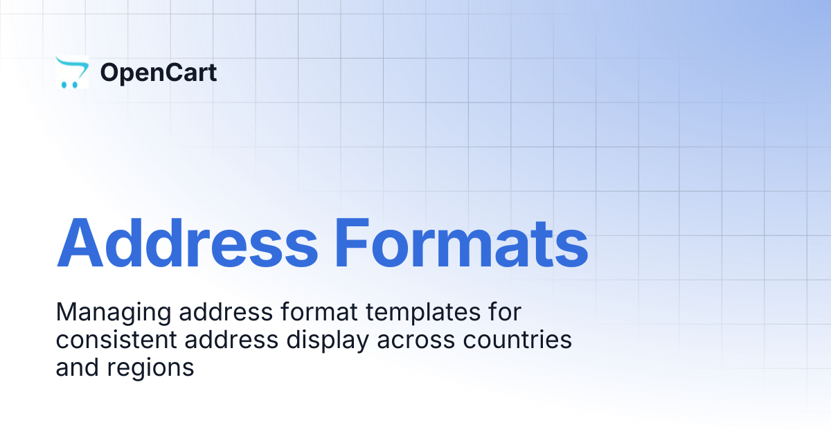 Address Formats | OpenCart